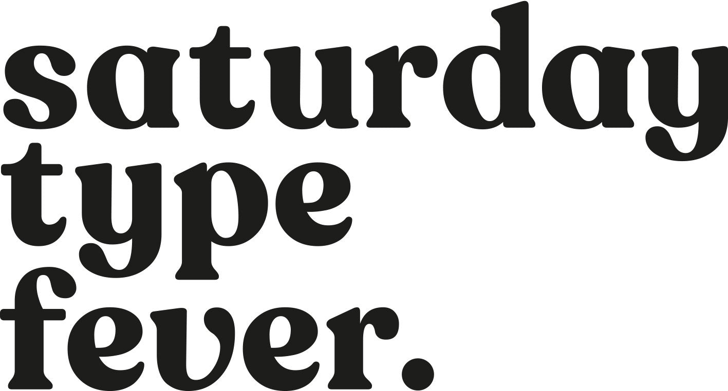 Saturday Type Fever